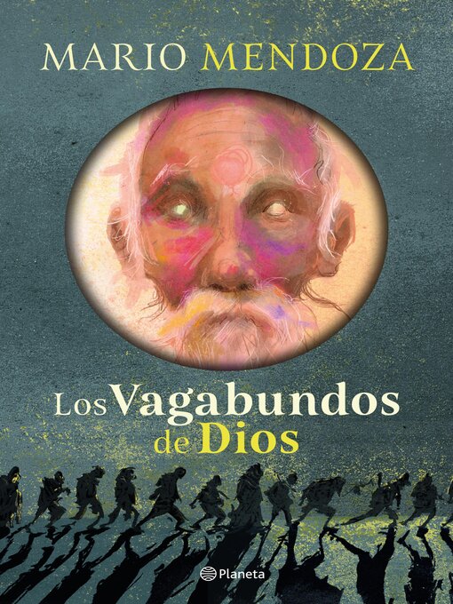 Title details for Los vagabundos de Dios by Mario Mendoza - Available